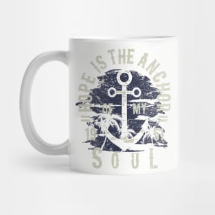 Hope Is The Anchor Of My Soul Mug